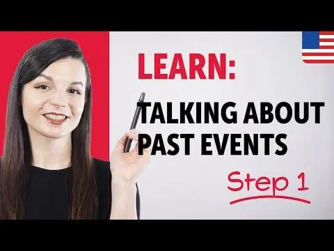 Learn How to Talk About Past Events in English | Essential Sentence Patterns & Grammar