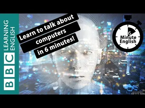 Artificial Intelligence - what can and can't it do? 6 Minute English