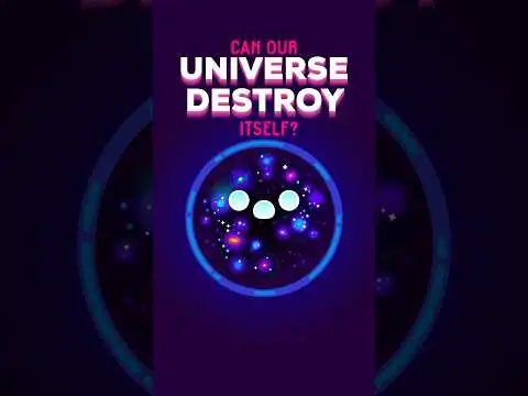 Can Our Universe Destroy Itself?