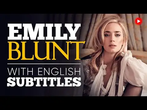 ENGLISH SPEECH | EMILY BLUNT: Women's Education (English Subtitles)