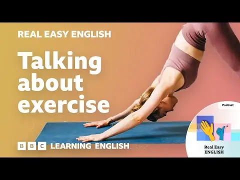 Talking about exercise 💪⚽️🏊‍♂️ Real Easy English: Episode 7