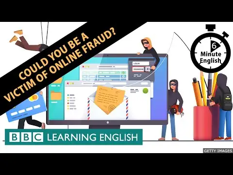 Could you be a victim of online fraud?  6 Minute English